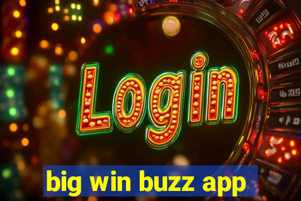 big win buzz app